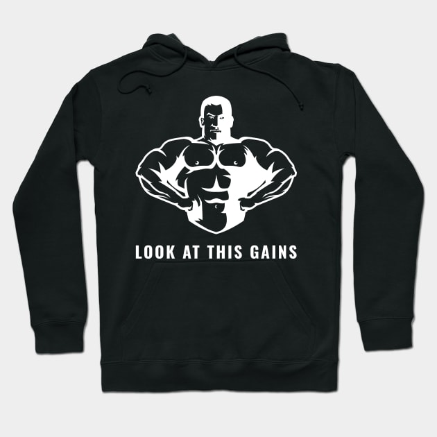 Look At This Gains Hoodie by Dosiferon